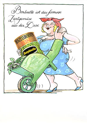 Tomi Ungerer, « Bonduelle ist das famose Zartgemüse aus der Dose », um 1970. 