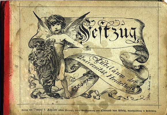 Universit&auml;t Heidelberg, Jubil&auml;um 1886: Titel des Festzugsalbums, gezeichnet von H. Kley, Karlsruhe, 1886 